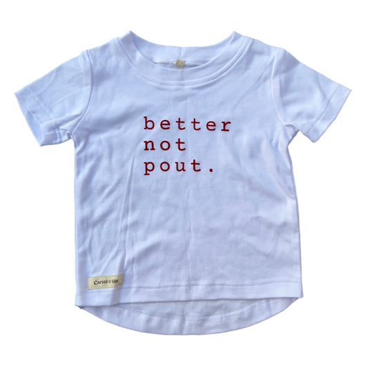 2-3Y Better not pout tee - Carter & Me